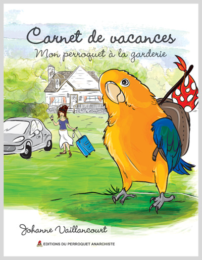 Page couverture du livre Mon perroquet à la garderie.